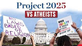 How Project 2025 Targets Atheists (and Non-Religious Americans)