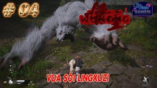 Black Myth Wukong | 04 | Vua Sói Lingxuzi