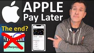 NEW: Apple Pay Later - The end for Affirm, Afterpay, Klarna, other Buy Now Pay Later players?