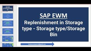 SAP EWM: Replenishment in Storage type - Storage type/Storage Bin