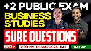 Plus Two Business Studies - Public Exam | Sure Questions | Xylem Plus Two Commerce