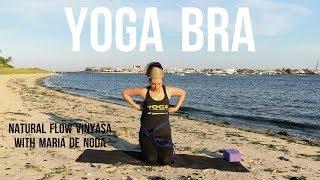 Beyond Yoga Basics: Yoga Bra with Maria De Noda