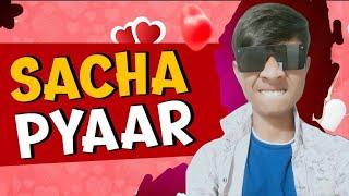 Sacha pyaar️ | comedy | dramatically yours 2.0 |
