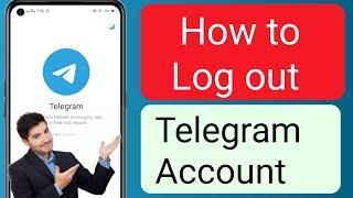 How to log out telegram account New update Android ios 2023