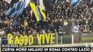 CURVA NORD MILANO IN ROMA CONTRO LAZIO || Lazio vs inter Milan 16/12/2024