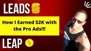 How I earned $2000 from a Leads Leap Pro Ad