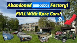 Abandoned ADIDAS Factory Full With Classic & Incredibly Rare Cars!