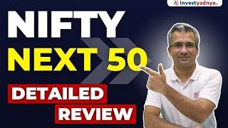 Nifty Next 50 Index- Detailed Review 2023