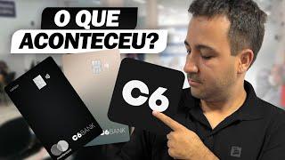 O QUE ACONTECEU COM O C6 BANK? QUEBROU? AINDA VALE A PENA?