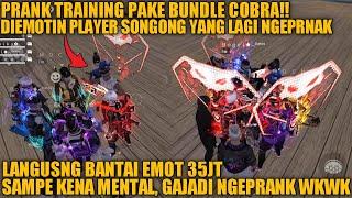 PRANK TRAINING EMOT 35JT!! BANTAI PLAYER SONGONG YANG LAGI NGEPRANK PAKE EMOT 35JT, AUTO KENA MENTAL