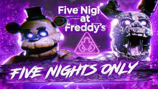 [SFM FNAF]  Five Nights Only - Клип 2021 [Studio Kino Киношный Блог]