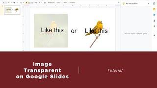 How to Make an Image Transparent in Google Slides