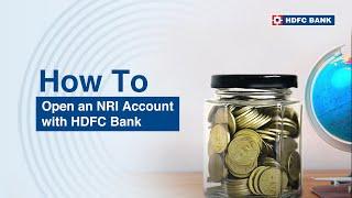 How To Open An NRI Account With HDFC Bank | HDFC Bank