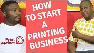 HOW TO START A PRINTING BUSINESS IN AFRICA (2019), DOING BUSINESS IN AFRICA, AFRICAN OPPORTUNITIES