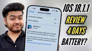 iOS 18.1.1 Update on iPhone 15 & iPhone 16 Review After 4 DaysBattery performance?