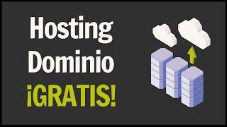 Cómo Conseguir un Dominio y Hosting Gratis 