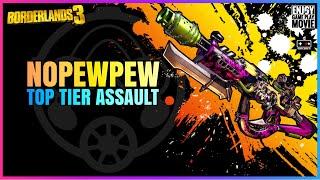 Borderlands 3 | COV ノーピューピュー | Top Tier ASSAULT NOPEWPEW Weapon Guide / UPD Ver 1.24