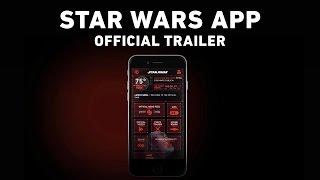 Star Wars App Trailer (Official)