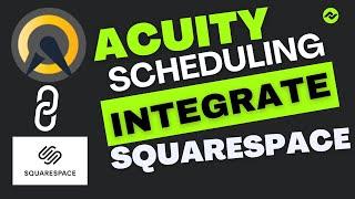 Integrate with Acuity Scheduling to Squarespace