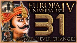 Mewar Never Changes | Let's Play EU4 (1.29) | Episode 31