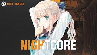 「Nightcore」NEFFEX - Damn Gurl (No Copyright)