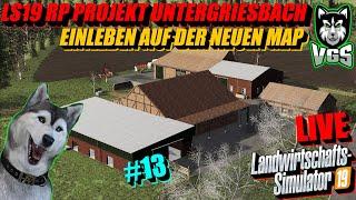 LS19 RP Projekt Untergriesbach #13 | Einleben auf der neuen Map | Grubbern + Säen | LIVE