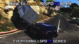 How To Install LSPDFR Plus Basic Requirements On PC | GTA5 | 2022 Tutorial | Everything LSPDFR