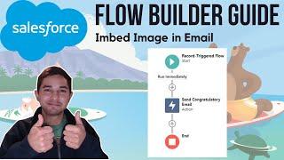 Salesforce Flow: Send Email to 2 Addresses and Include Image