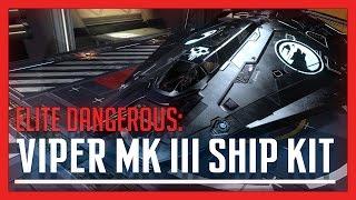 Elite: Dangerous - Viper Mk III Ship Kit