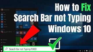 How to Fix Search Bar not Typing Windows 10 - Tutorial 2021