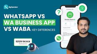 WhatsApp vs WhatsApp Business vs WhatsApp API: Which One is Best for Your Business in 2025?