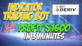 Indicator Trading Bot Profit $1600 in 3 minutes 99% Accurate