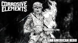 Corrosive Elements (Fra) - An American Hero (Official Music Video 2025)