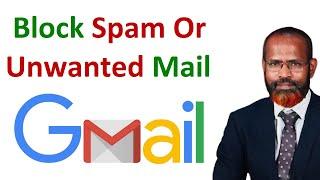 How to Block Spam Mails on Gmail 2023 | Stop Spam Mail - Block Unwanted Emails