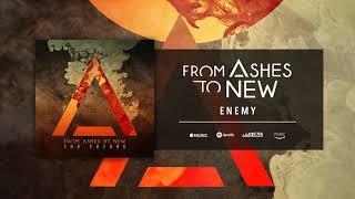 From Ashes To New - Enemy (Official Audio)