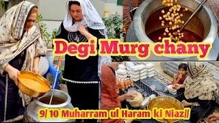 9// 10 Muharram ul  Haram ki Niaz  // degi Murg chany \\chano ki ye Recipe first time banahi//hum ka