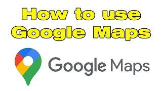 How to use Google Maps on Android phone to navigate