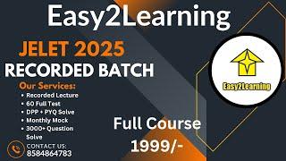 JELET 2025 Recorded Batch | Full Course 1999/- Only | By Easy2Learning