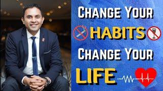 Change Your Habits- Change Your Life- How To Develop Winning Habits & Conquer ALL YOUR BAD HABITS!