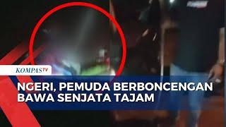 Pemuda Kendarai Motor Sambil Bawa Sajam, Salah Satu Pelaku Masih Berstatus Pelajar!