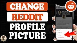 How to Change Your Reddit Profile Picture in 2024 - Full Guide