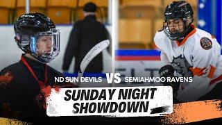 Sunday Night Showdown - Episode 19 - Semiahmoo Ravens vs North Delta Sun Devils