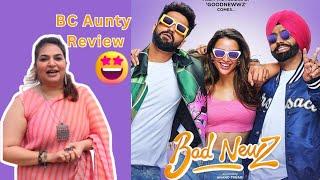 Bad Newz Movie Review | Vicky Kaushal | Tripti Dimri | Ammy Virk | BC Aunty