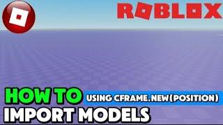 How To Import Models In Studio Lite Using CFrame - Tutorial Guide