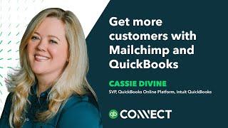 How to get more customers with Mailchimp and QuickBooks | QuickBooks Connect