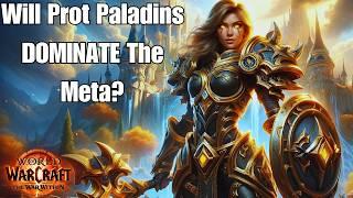 Can Prot Paladins Be AMAZING in The War Within?