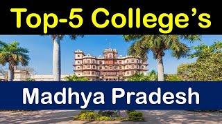 Top-5 Government/Private Colleges 2022-23 | Best Colleges in MP (INDORE)