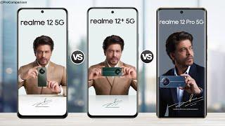 Realme 12 5g vs Realme 12 Plus 5g vs Realme 12 Pro || Full Comparison