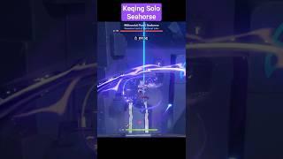 How Keqing Solo Seahorse Abyss !!! #genshinimpact #keqing