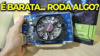 ESSA GT 730 É BARATA, ATÉ ONDE VAI EM JOGOS EM 2021? VAMOS TESTAR..(GT 730 GIGABYTE)